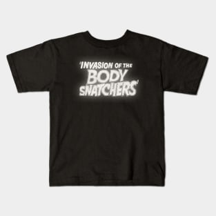 Invasion of the Body Snatchers / Sci Fi Classic Movie Kids T-Shirt